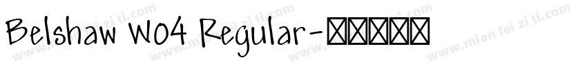 Belshaw W04 Regular字体转换